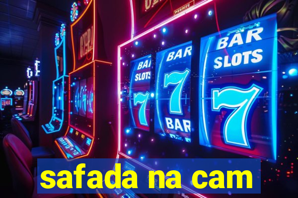 safada na cam